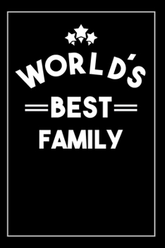 Paperback Worlds Best Family: Blank Lined Journal Book