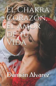 Paperback El Chakra Coraz [Spanish] Book