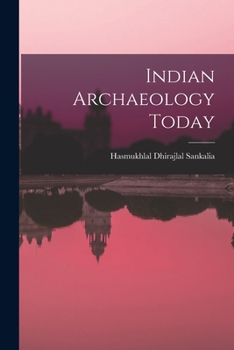 Paperback Indian Archaeology Today Book