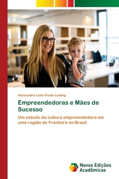 Paperback Empreendedoras e Mães de Sucesso [Portuguese] Book
