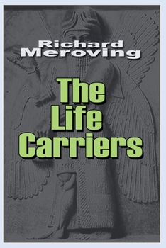 Paperback The Life Carriers Book