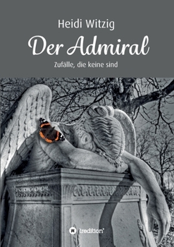 Paperback Der Admiral: Zufälle, die keine sind [German] Book