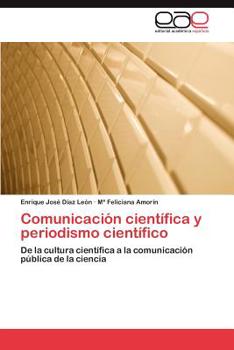 Paperback Comunicacion Cientifica y Periodismo Cientifico [Spanish] Book