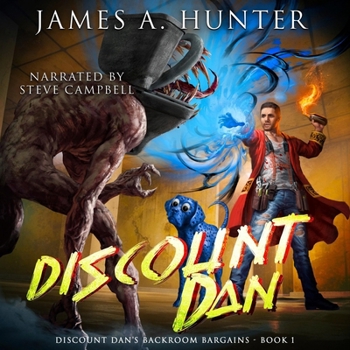 Discount Dan: Discount Dan's Backroom Bargains, Book 1
