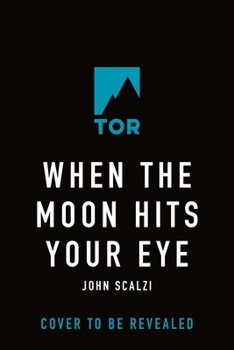 Hardcover When the Moon Hits Your Eye Book