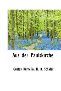 Paperback Aus Der Paulskirche Book