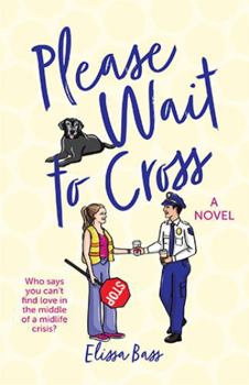 Paperback Please Wait To Cross Book