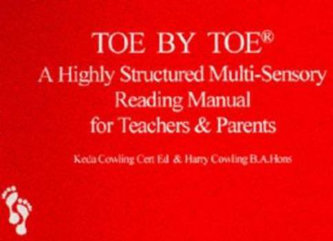 Paperback Toe by Toe: Highly Structured Multi-Sensory Reading Manual for Teachers and Parents Book