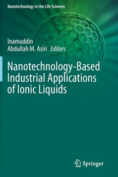 Paperback Nanotechnology-Based Industrial Applications of Ionic Liquids Book