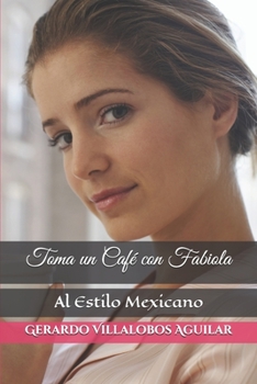 Paperback Toma un Café con Fabiola [Spanish] Book