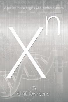 Xn: X to The Nth