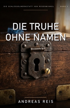 Paperback Die Truhe ohne Namen [German] Book