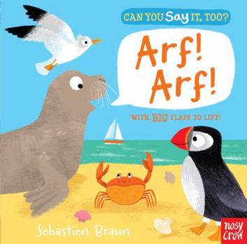 Board book Can You Say It, Too? Arf! Arf! Book