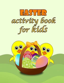 Paperback easter activity book for kids: easter activity book for kids age 4-8 2021 Book