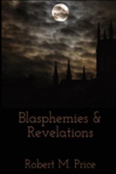 Paperback Blasphemies & Revelations Book