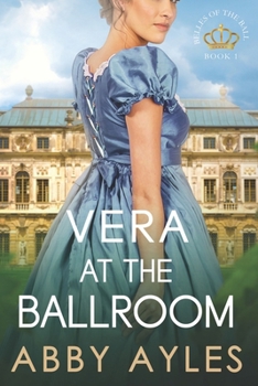 Paperback Vera at the Ballroom: Historical Regency Romance Novel Book