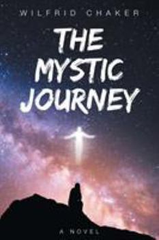 Paperback The Mystic Journey Book