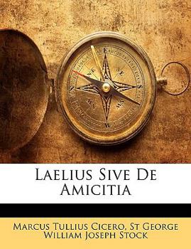 Paperback Laelius Sive de Amicitia [Latin] Book