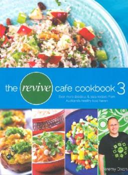 Paperback The Revive Cafe Cookbook 3 Book