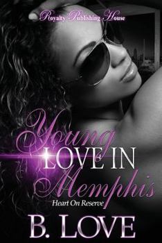 Paperback Young Love in Memphis: Heart on Reserve Book