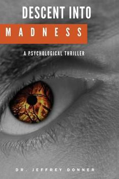 Paperback Descent into Madness Book