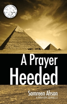 A Prayer Heeded - Book #2 of the A Prayer