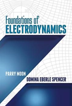 Paperback Foundations of Electrodynamics Book