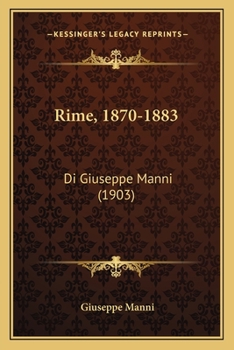 Paperback Rime, 1870-1883: Di Giuseppe Manni (1903) [Italian] Book