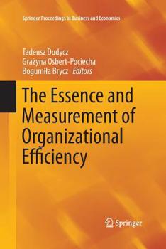 Paperback The Essence and Measurement of Organizational Efficiency Book