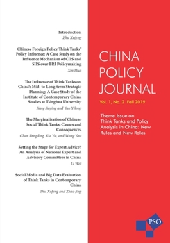 Paperback China Policy Journal: Volume 1, Number 2, Fall 2019 Book
