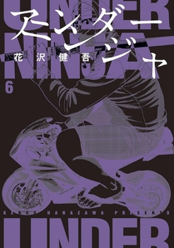 Paperback Under Ninja, Volume 6 Book