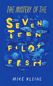 Paperback The Mystery of the Seventeen Pilot Fish Book