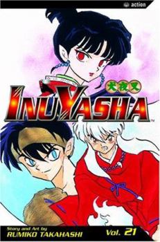 InuYasha, Volume 21 - Book #21 of the  [Inuyasha]