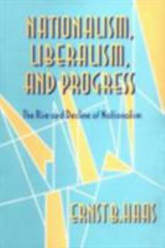 Hardcover Nationalism, Liberalism, and Progress Book