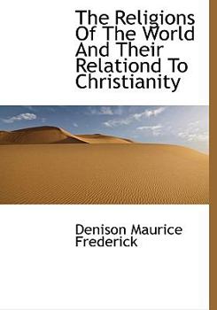 Paperback The Religions of the World and Their Relationd to Christianity Book