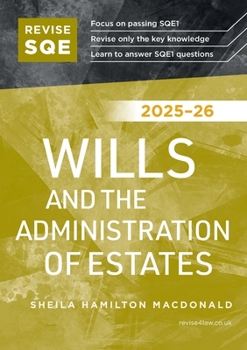 Paperback Revise SQE Wills and the Administration of Estates 2025-26 Book