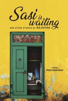 Sasi is Waiting and Other Stories