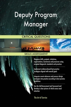 Paperback Deputy Program Manager Critical Questions Skills Assessment Book