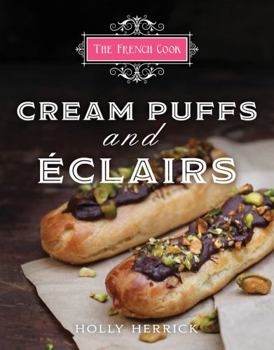 Hardcover The French Cook - Cream Puffs & Eclairs Book