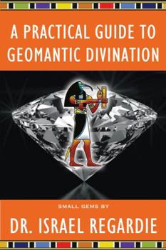 Paperback Practical Guide to Geomantic Divination Book