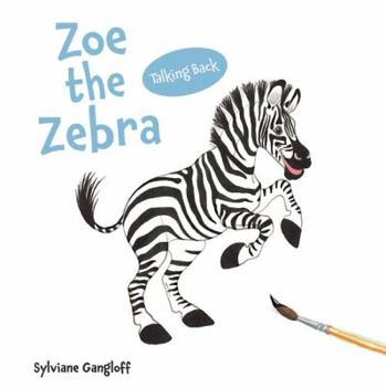 Hardcover Zoe the Zebra Book