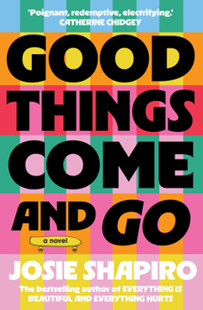 Paperback Good Things Come and Go Book