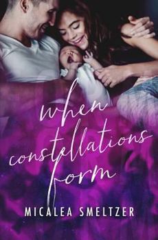 When Constellations Form (Light in the Dark) - Book #4 of the Light in the Dark