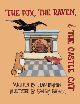 Paperback The Fox, the Raven, & the Castle Cat Book