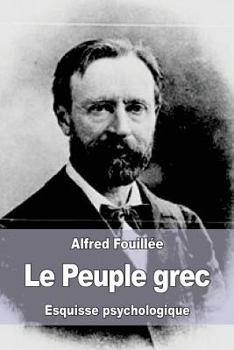 Paperback Le Peuple grec: Esquisse psychologique [French] Book