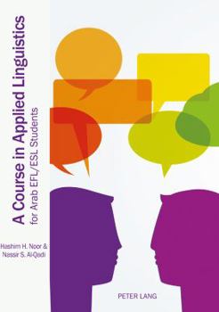 Paperback A Course in Applied Linguistics for Arab EFL/ESL Students Book