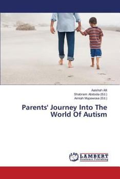Paperback Parents' Journey Into The World Of Autism Book