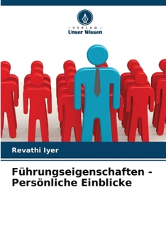 Paperback Führungseigenschaften - Persönliche Einblicke [German] Book
