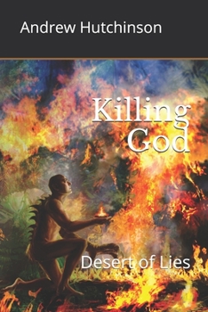 Paperback Killing God: Desert of Lies Book