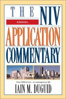 Ezekiel - Book  of the NIV Application Commentary, Old Testament